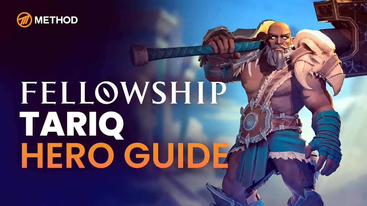 Tariq Hero Guide | Fellowship