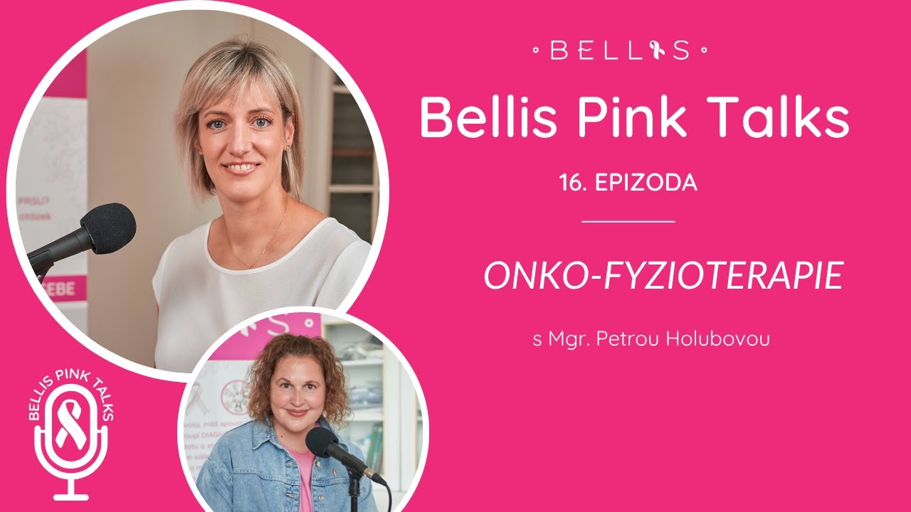 16. díl – vše o tématu ONKO-FYZIOTERAPIE s fyzioterapeutkou Mgr. Petrou Holubovou