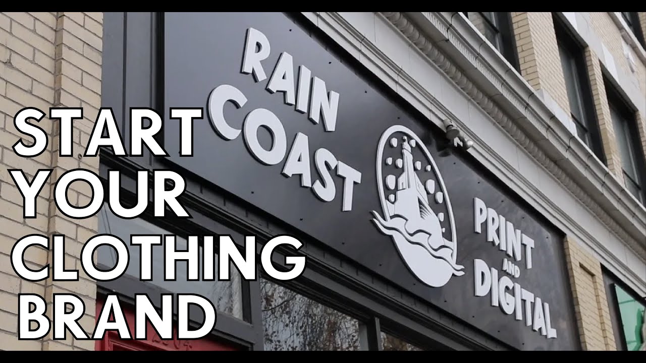 How To Start Your Clothing Brand In Canada With Rain Coast
