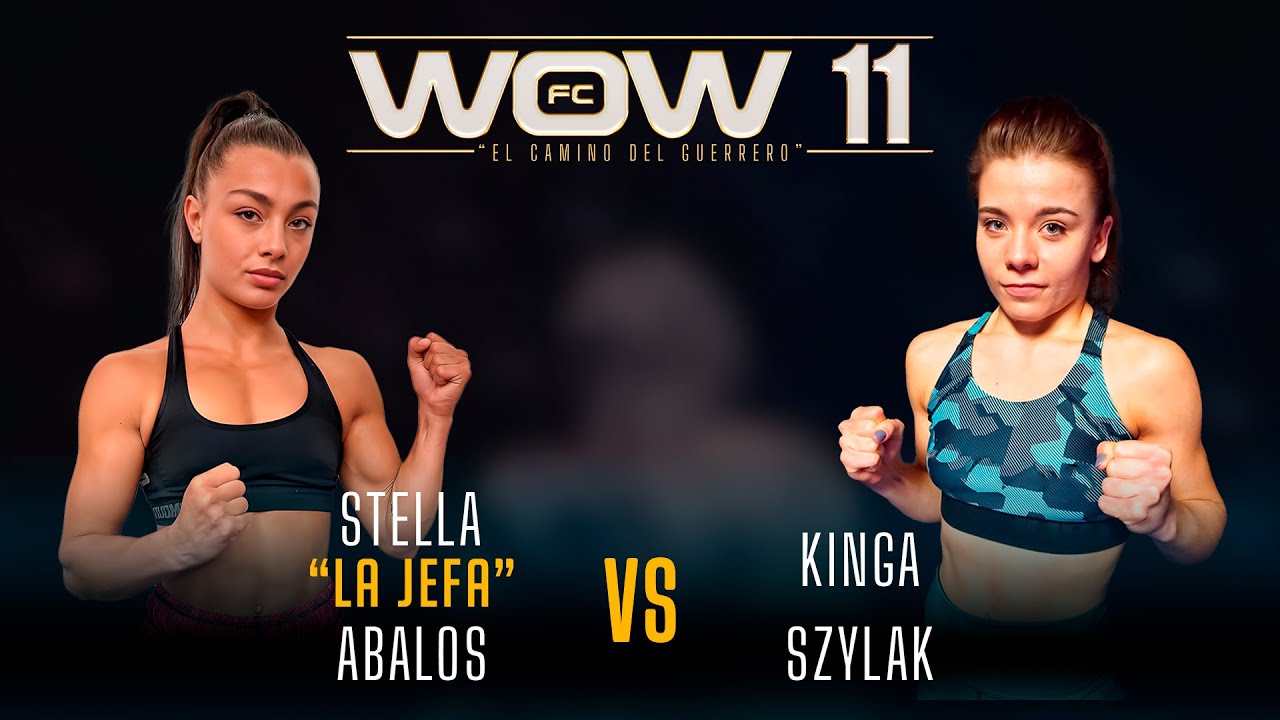 WOW 11 - FULL FIGHT - Stella "La Jefa" Abalos VS Kinga Szylak