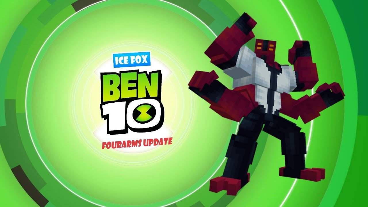 Minecraft Ben 10 Reimagined Addon/Mod | Fourarms Update