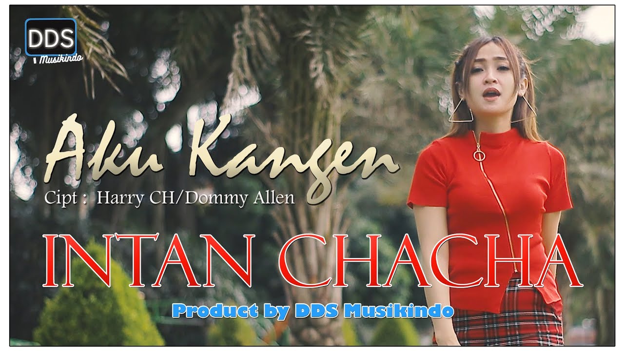 AKU KANGEN - INTAN CHACHA  - |POP JAWA REMIX|  - [Official Music Video]