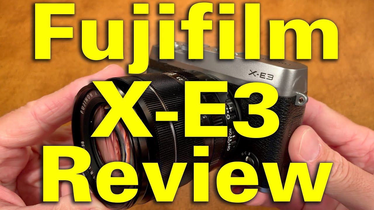 Fuji X-E3 Review 4K UHD