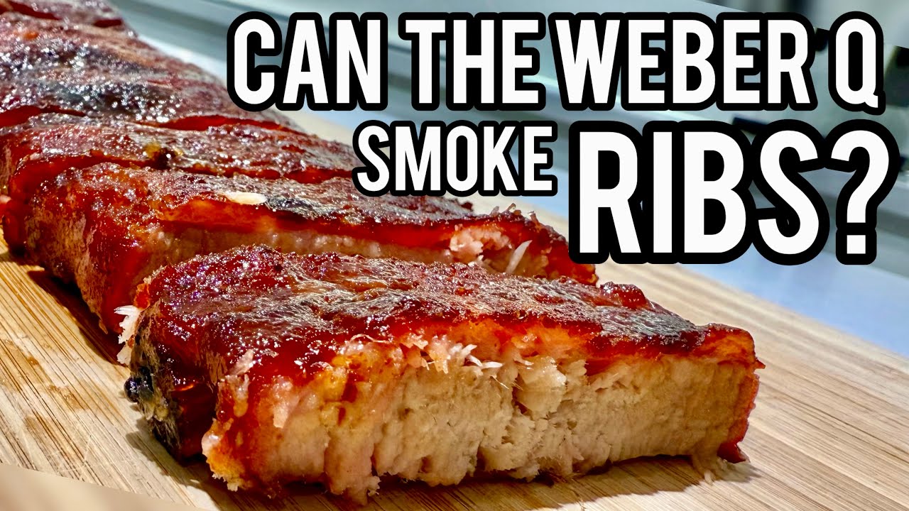 Weber Q Pork Ribs - Is it as good as a smoker?