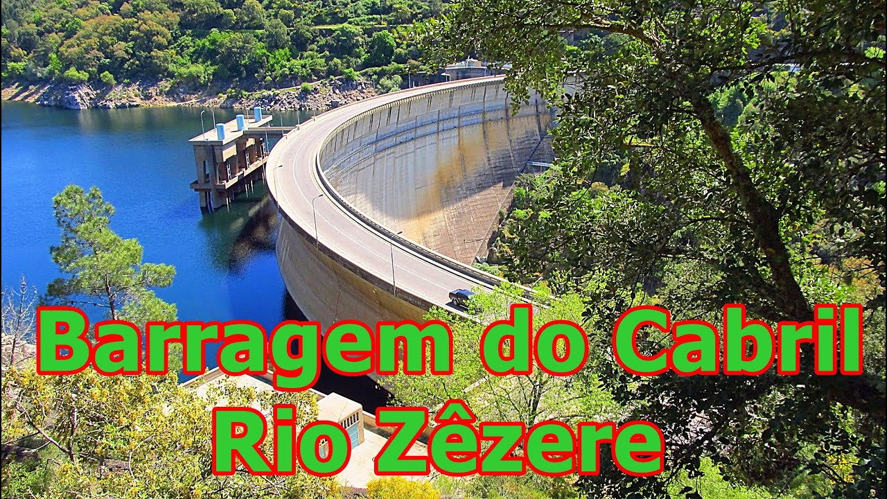💖 Barragem do Cabril - Rio Zêzere - Mais Portugal