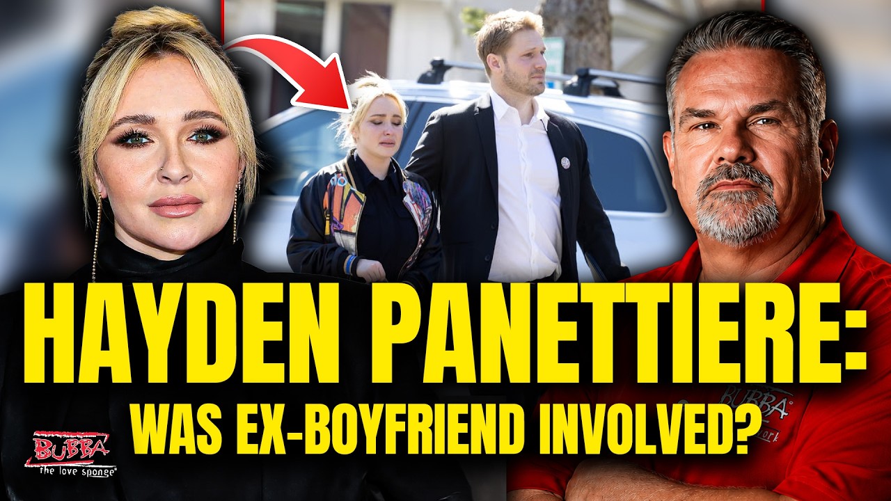 HAYDEN PANETTIERE: WAS EX-BOYFRIEND INVOLVED? - Bubba the Love Sponge&reg; Show | 8/21/2026