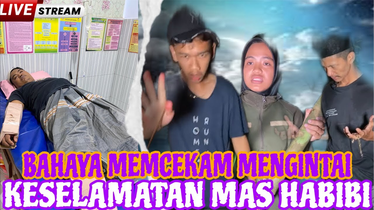 🔴 LIVE | HABIBI OFFICIAL | BAHAYA MENCEKAM MENGINTAI KESELAMATAN MAS HABIBI ❓❓❓❗️❗️❗️