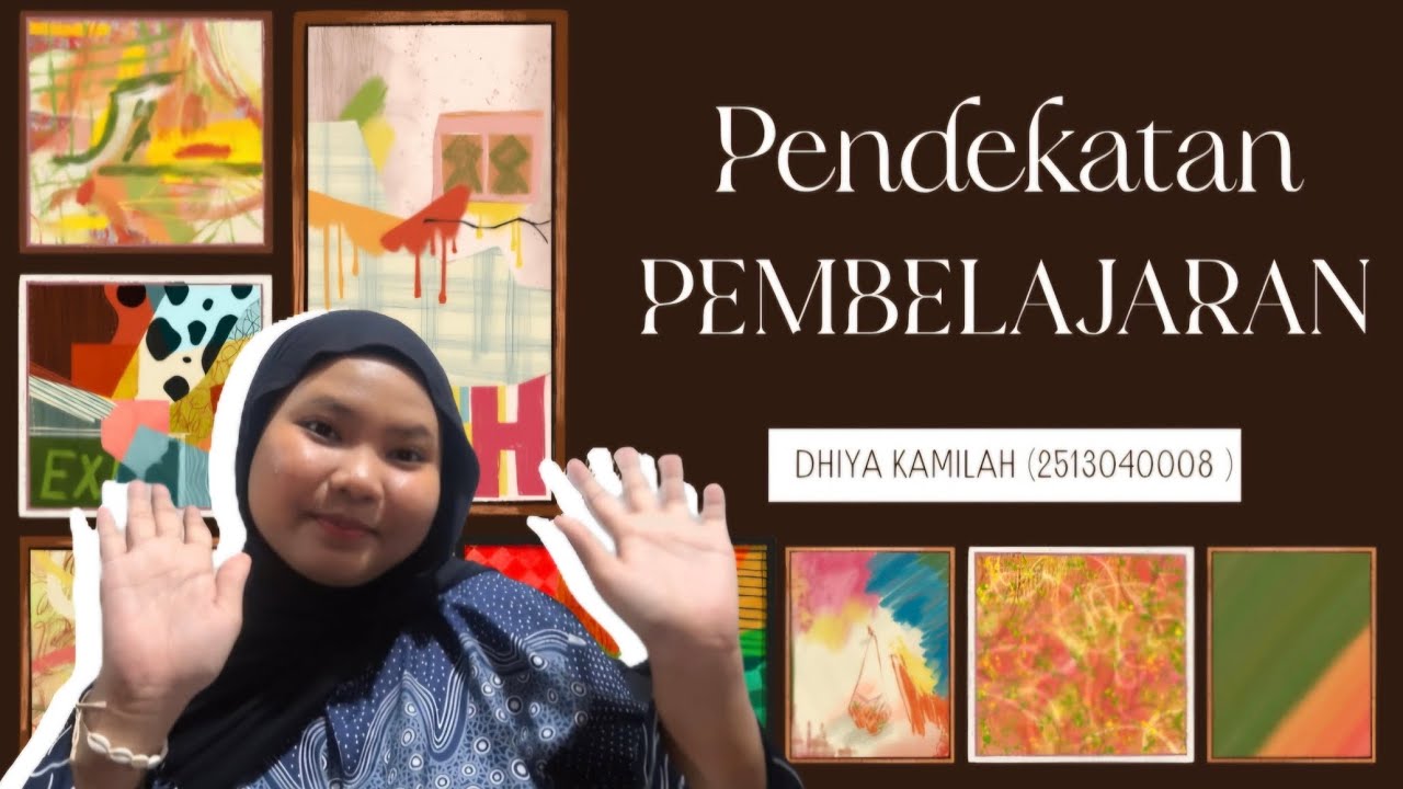 Pendekatan Pembelajaran || Belajar & Pembelajaran