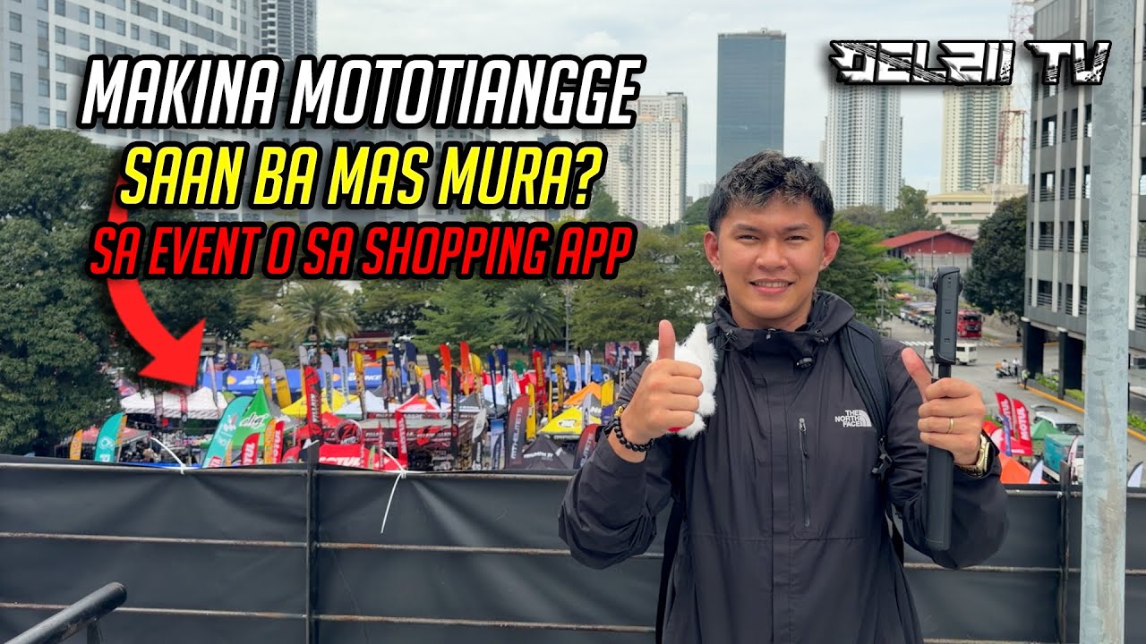 MAKINA MOTOTIANGGE | SAAN BA MAS MURA SA EVENT O SA SHOPPING APP | DELZII TV