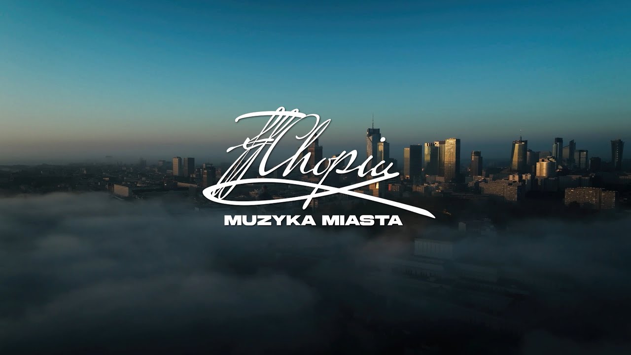 Chopin. Muzyka miasta