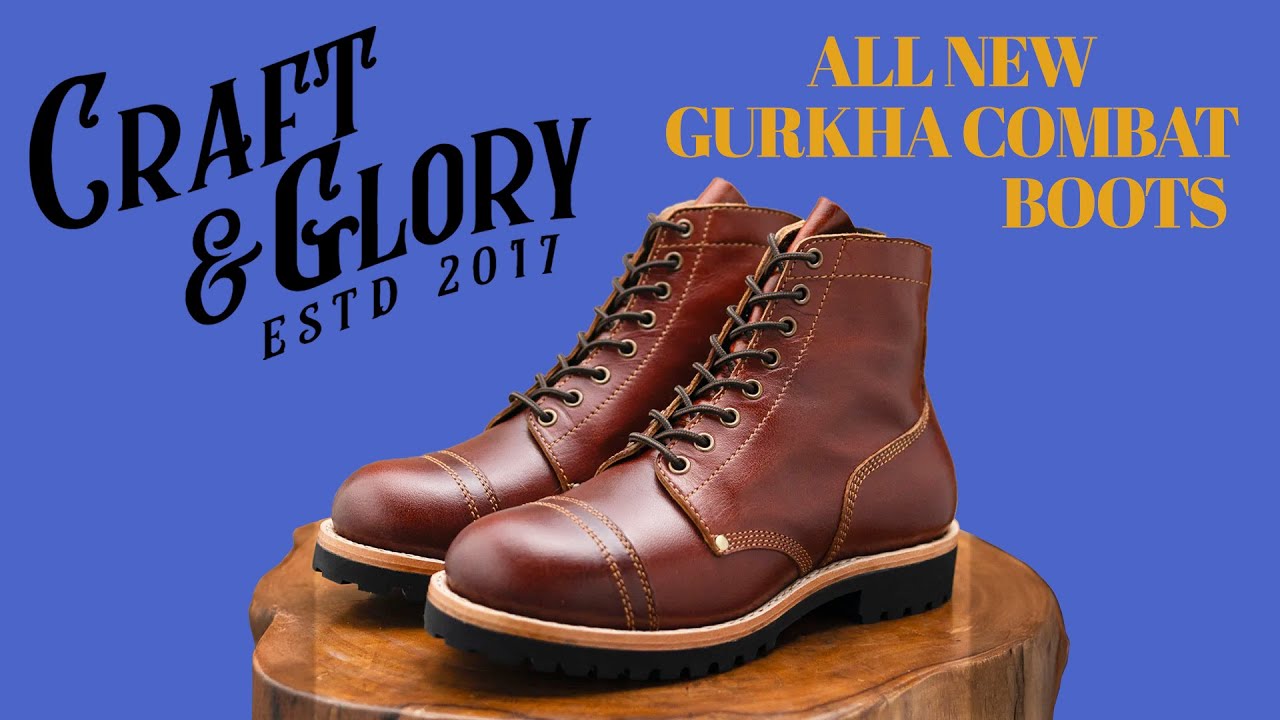 Be a Warrior With the All New Craft and Glory Gurkha Combat Boots