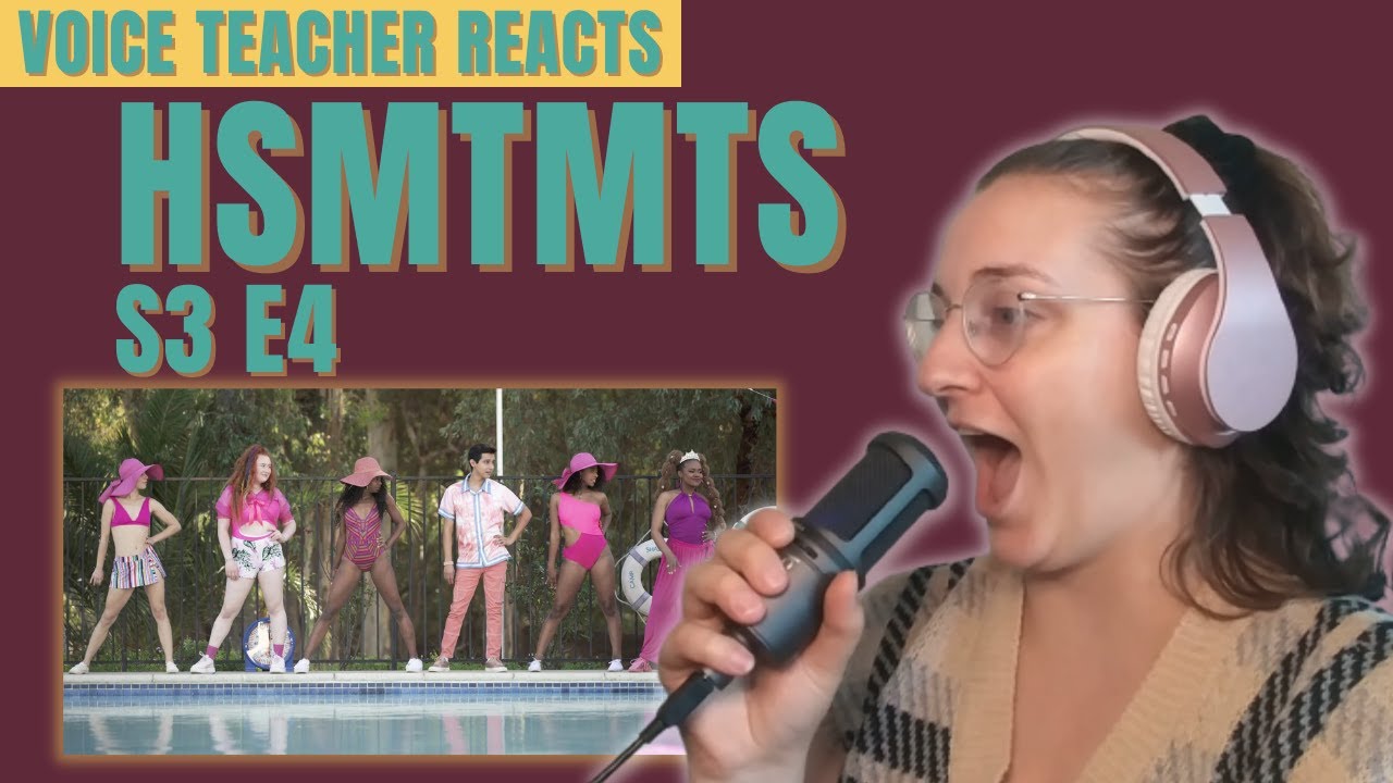 Voice Teacher Reacts - HSMTMTS: Season 3, Episode 4 - Lili Roussakis