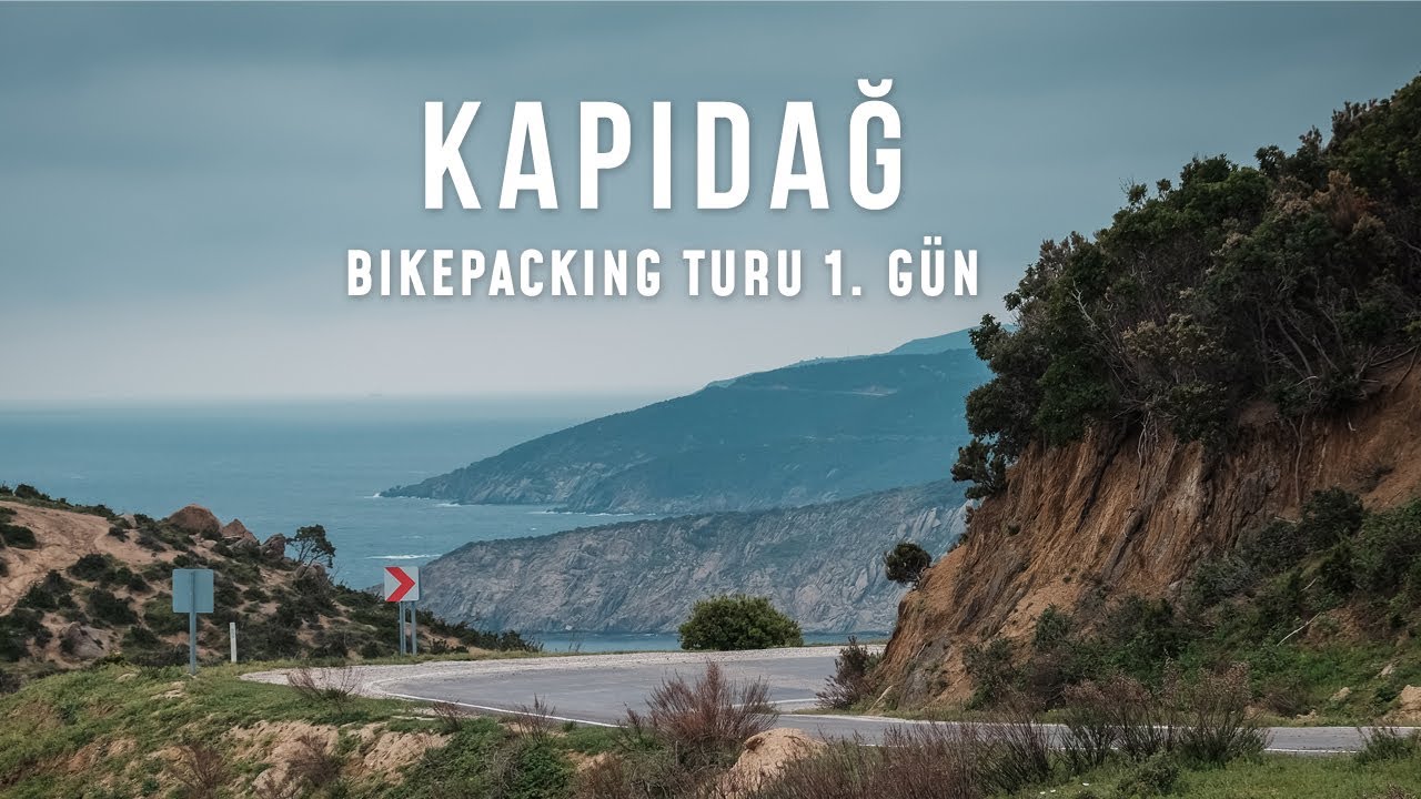 Bandırma Kapıdağ Bikepacking Bisiklet Turu 1. Gün / Şiddetli rüzgar!