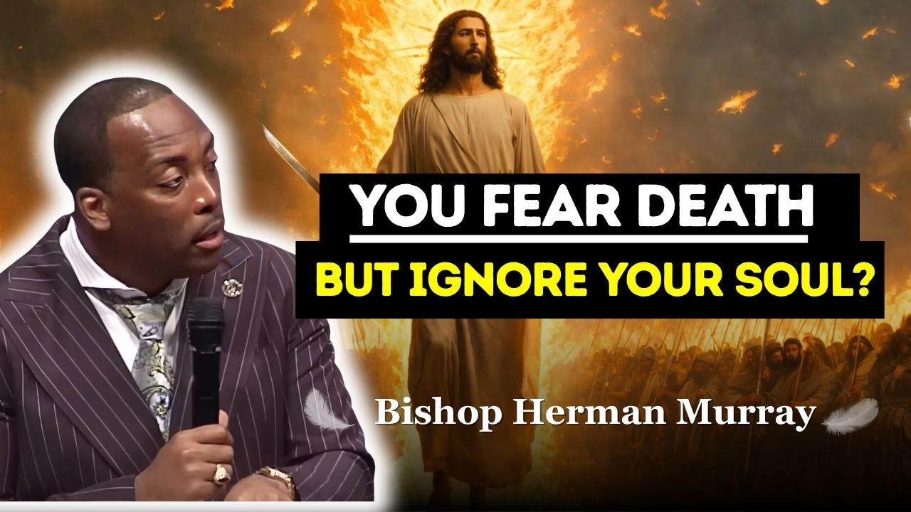 What Good Is Saving Your Life If You Lose Your Soul? | Bishop Herman Murray