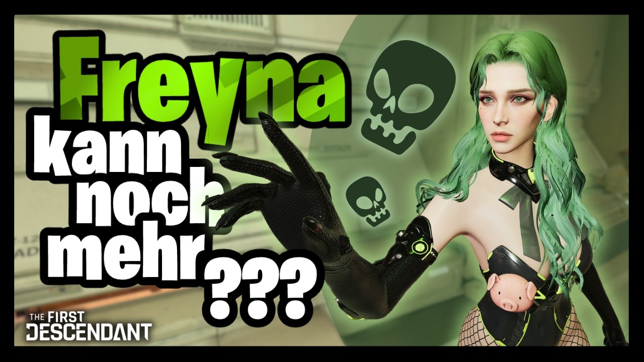 Das wird dich überzeugen Freyna zu spielen 🍄 Build & Gameplay | The First Descendant S3E3