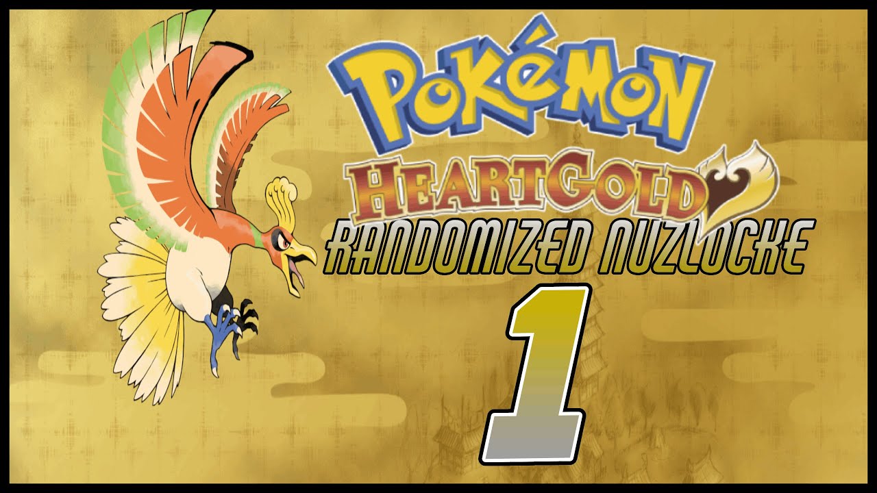 [Archive] Pok&eacute;mon Heart Gold Randomized Nuzlocke #1
