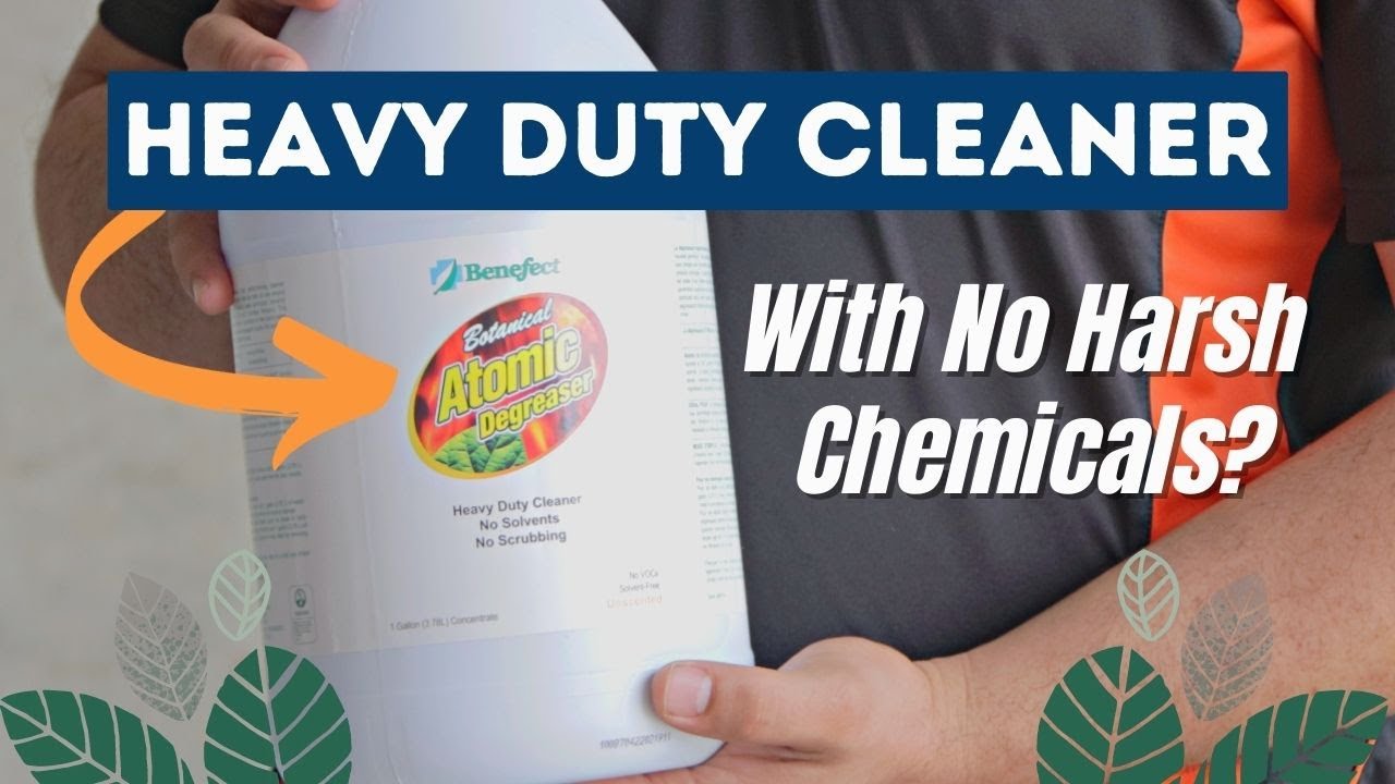 A Must Have for Serious Cleaning - Benefect Atomic Degreaser