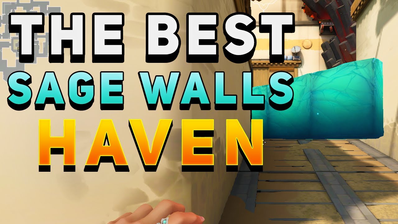 VALORANT - The BEST Sage Walls for Haven (Wall Boosts & More)
