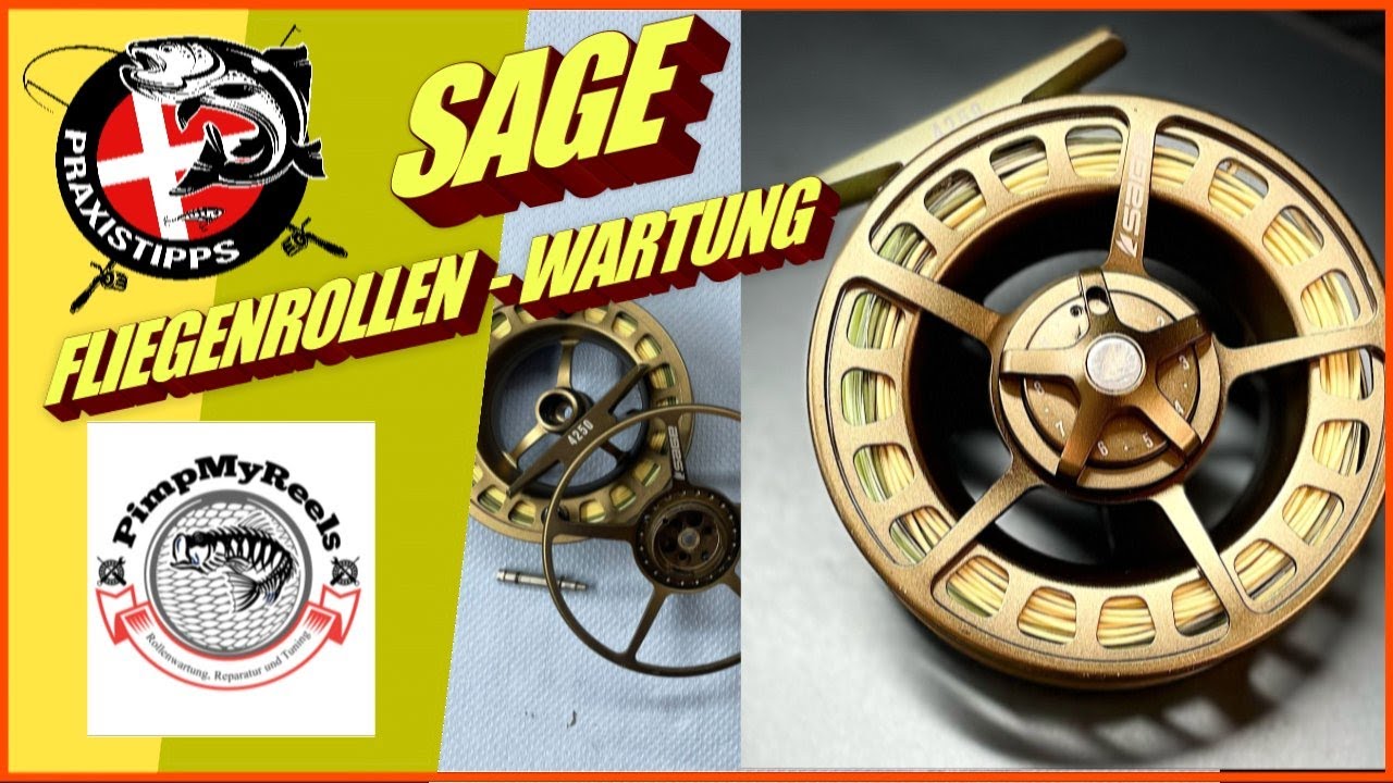 SAGE II FLYREEL II FLIEGENROLLENWARTUNG II PIMPMYREELS II ROLLENWARTUNG II FLIEGENFISCHEN II FLYFISH