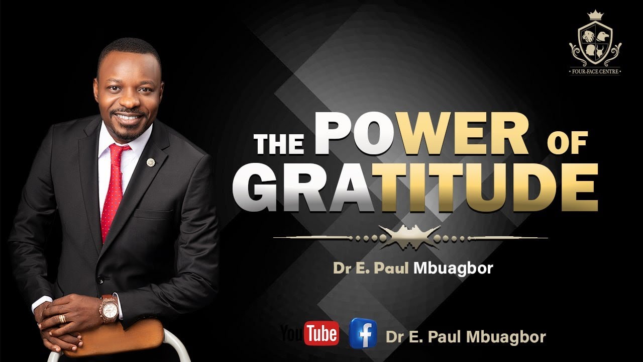 GIVING THANKS ( 8 Weeks Revival ) - Dr E Paul Mbuagbor