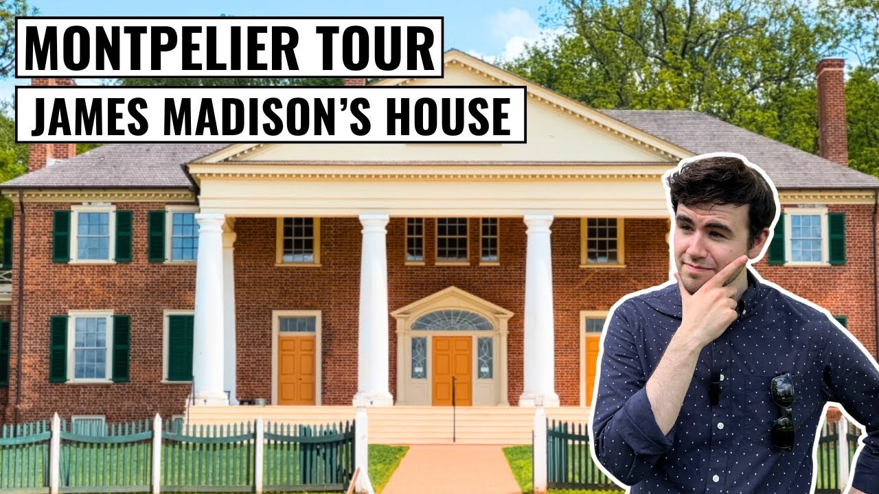 Exploring MONTPELIER: TOUR of JAMES MADISON'S Historic Home