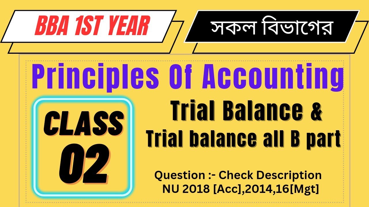 Trial Balance All B Part | 11 Plus Academy | Shohidul Sir