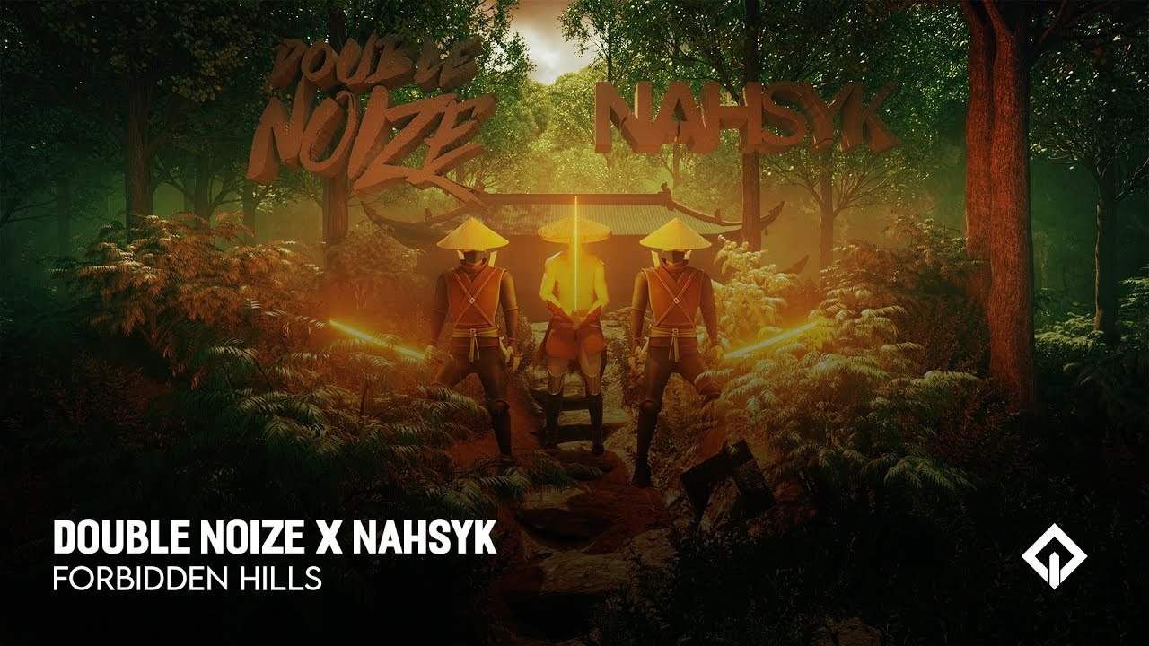 Double Noize x NAHSYK - Forbidden Hills | RioX Release