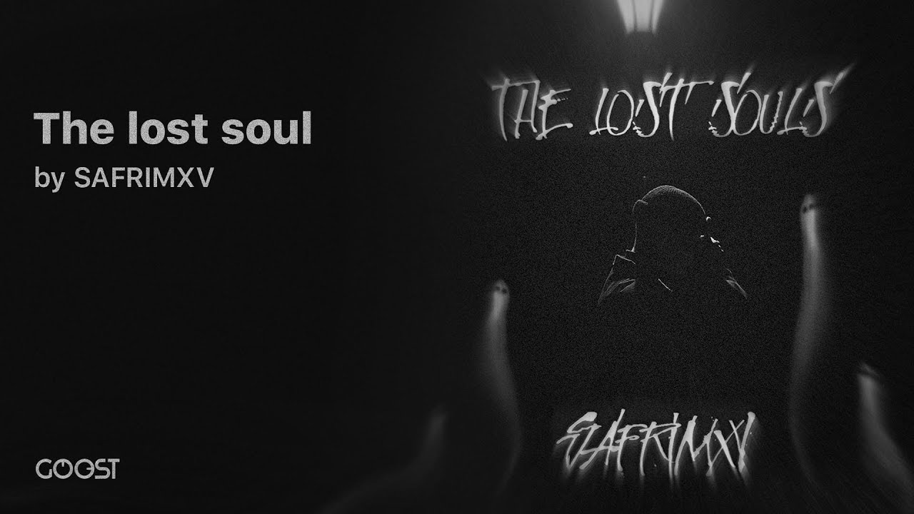 SAFRIMXV - The lost soul (Official Audio)