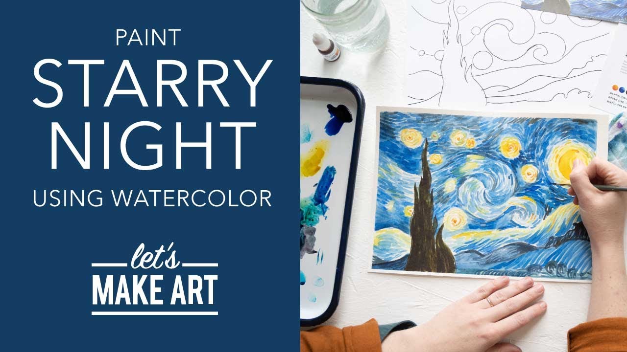 Vincent Van Gogh's Starry Night  ✨  Watercolor Painting Tutorial by Sarah Cray of Let's Make Art