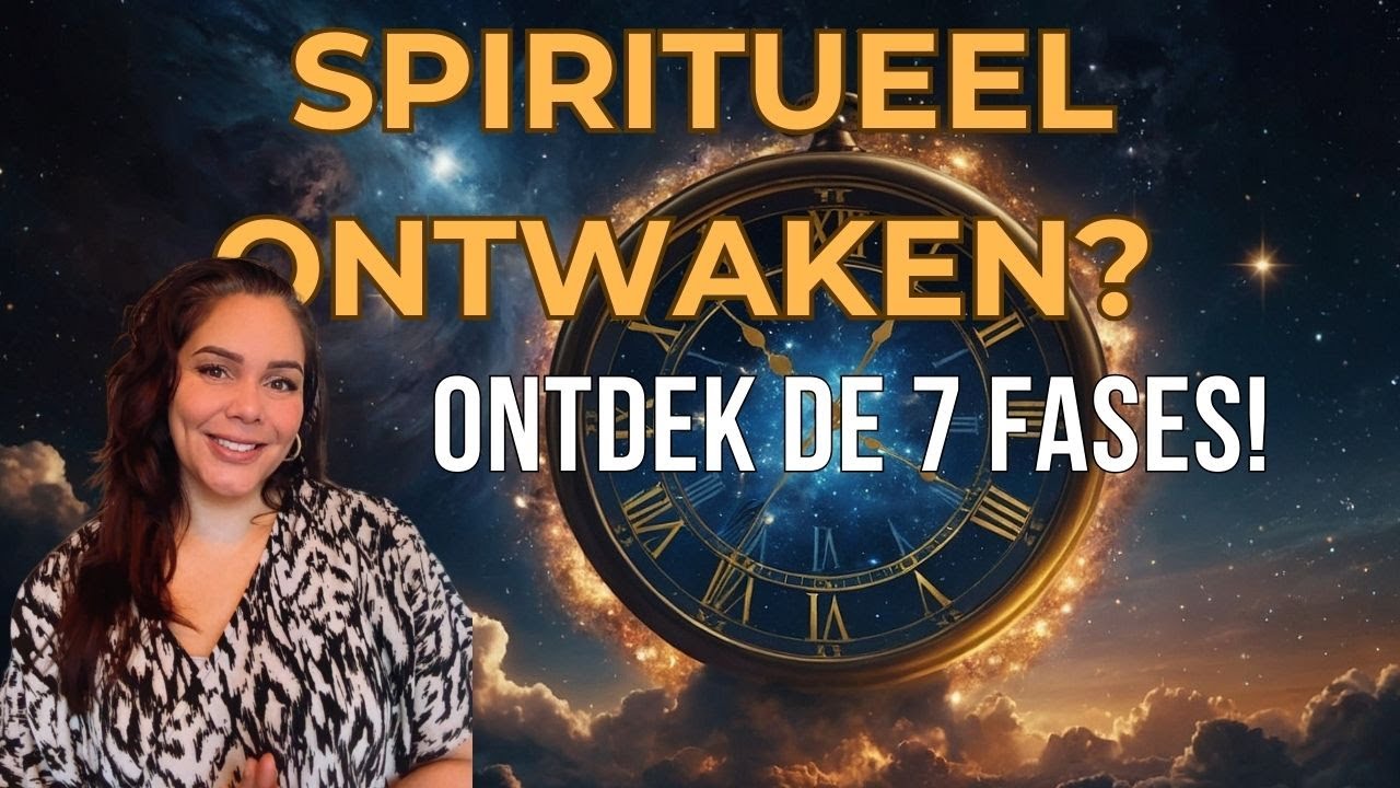 De 7 Fases van Spiritueel Ontwaken: Ontdek Jouw Reis naar Innerlijke Wijsheid