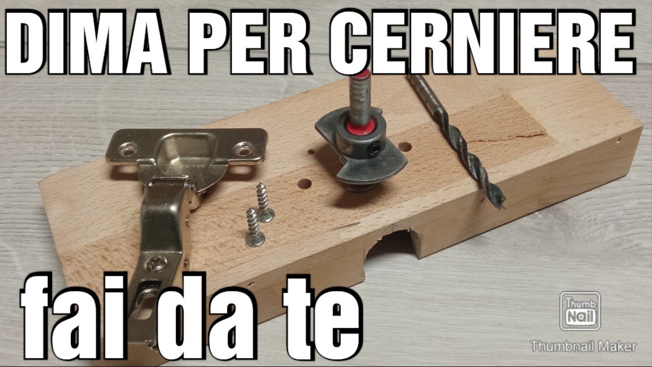 Una dima per cerniere a scodella              A COSTO 0!completamente FAI DA TE!