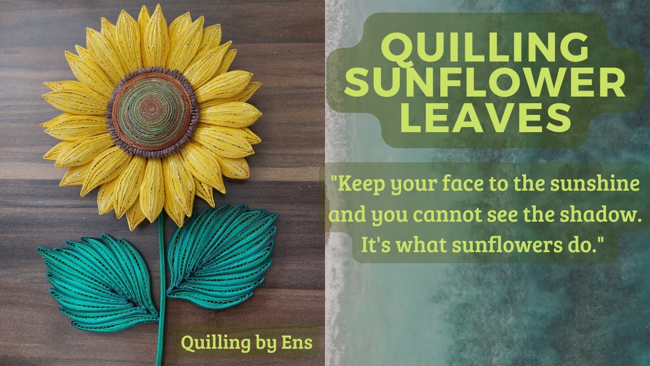 How to quill Sunflower Leaves || #quilling #quillingart #diy #diycrafts #diyhomedecor