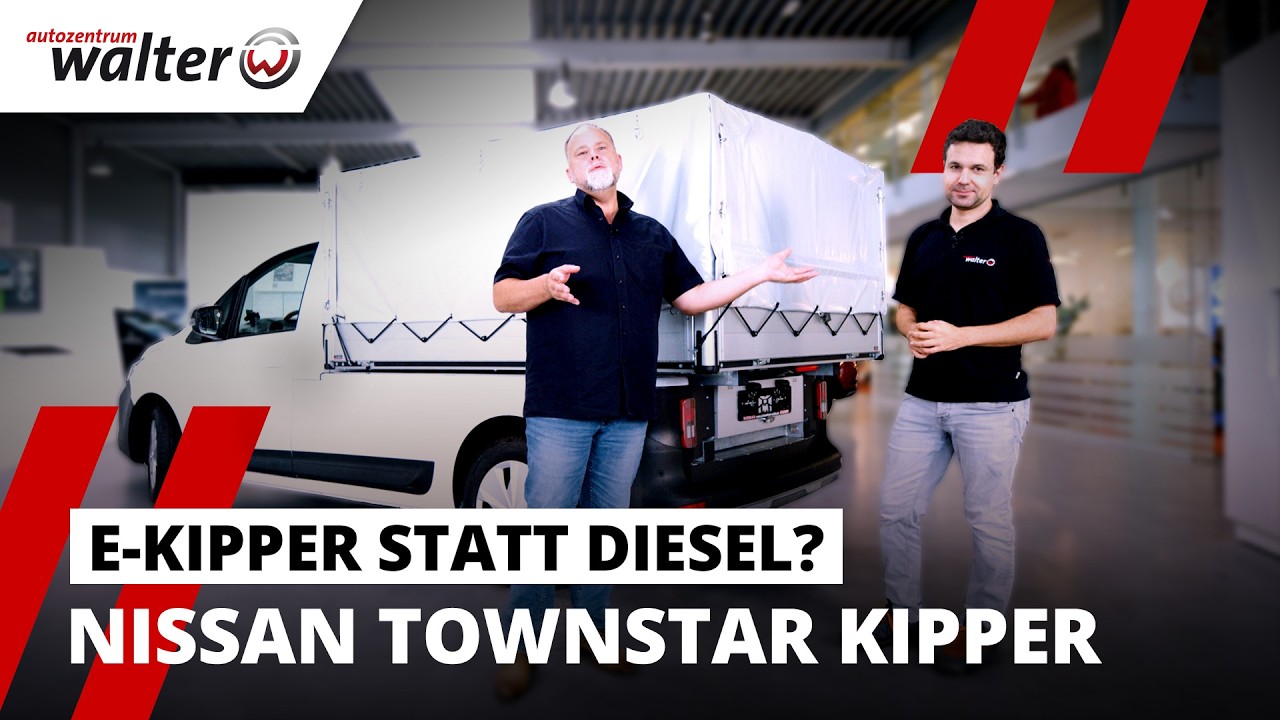 Nissan Townstar Elektro Kipper - Reichweite, Zuladung, Laden - lohnt sich der Umstieg?