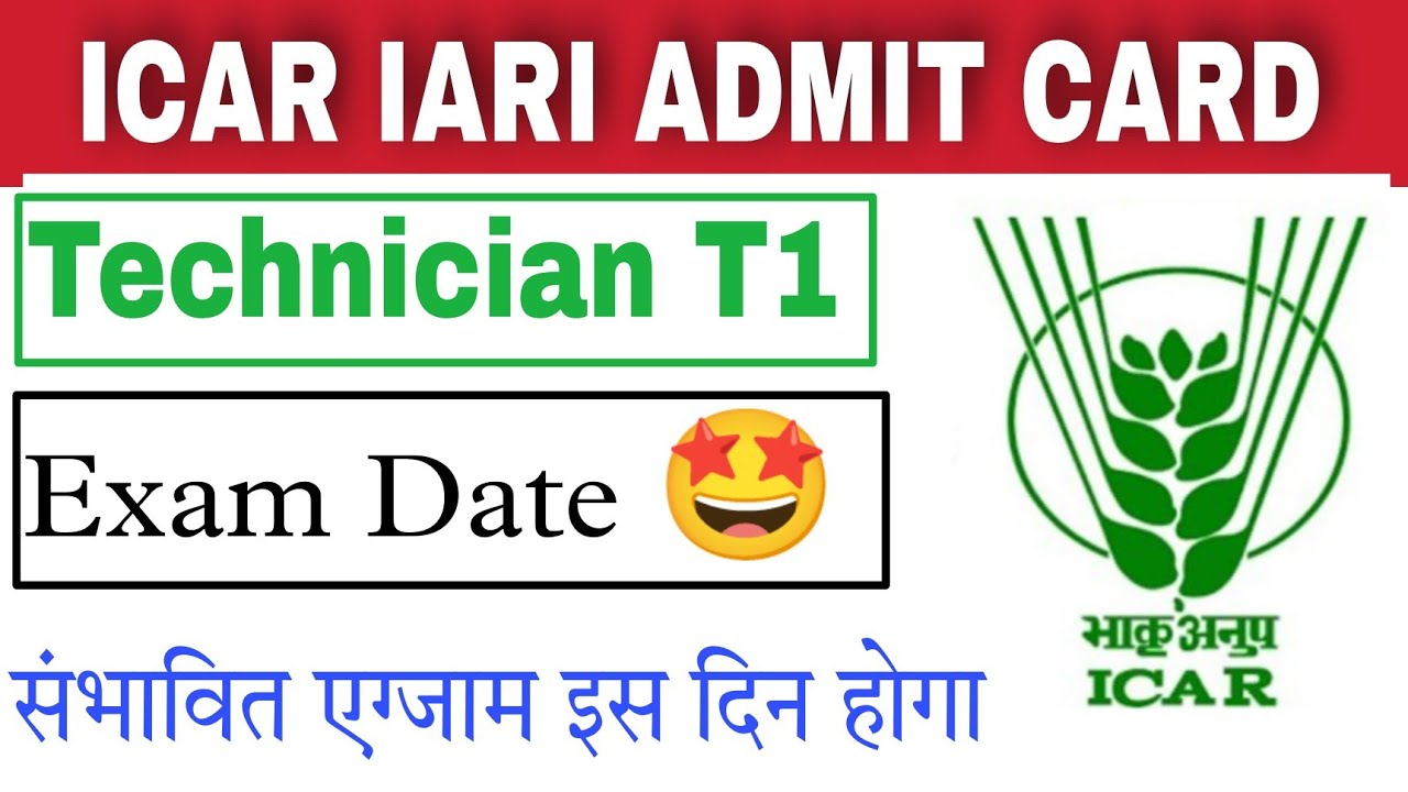 ICAR TECHNICIAN 2022 EXAM DATE & ADMIT CARD || ICAR Technician Exam New Update