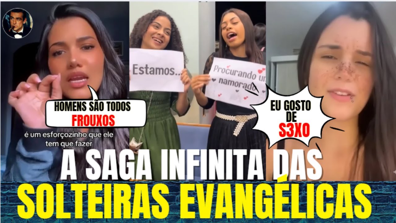 O Desespero  INFINITO das Solteiras Evangélicas: Os Varões Já Não Buscam Relacionamento