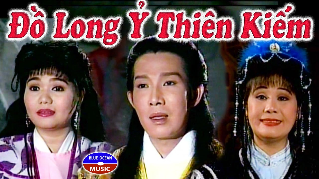 Cai Luong Do Long Y Thien Kiem