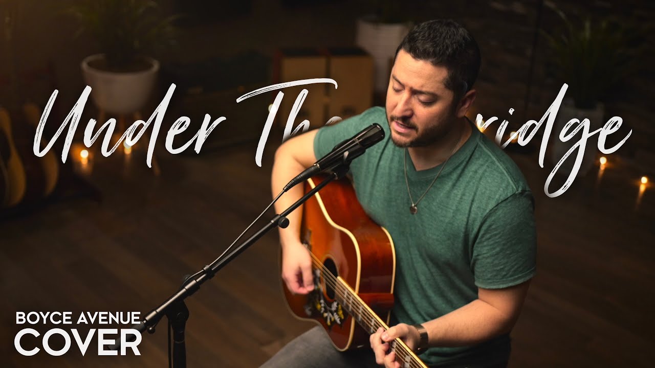 Under The Bridge - Red Hot Chili Peppers (Boyce Avenue acoustic cover) on Spotify & Apple