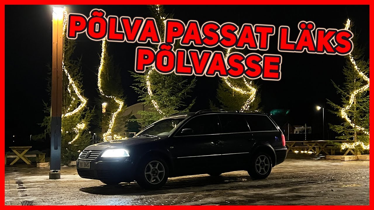 Mis on Põlva Passati keskmine kütusekulu!? osa3