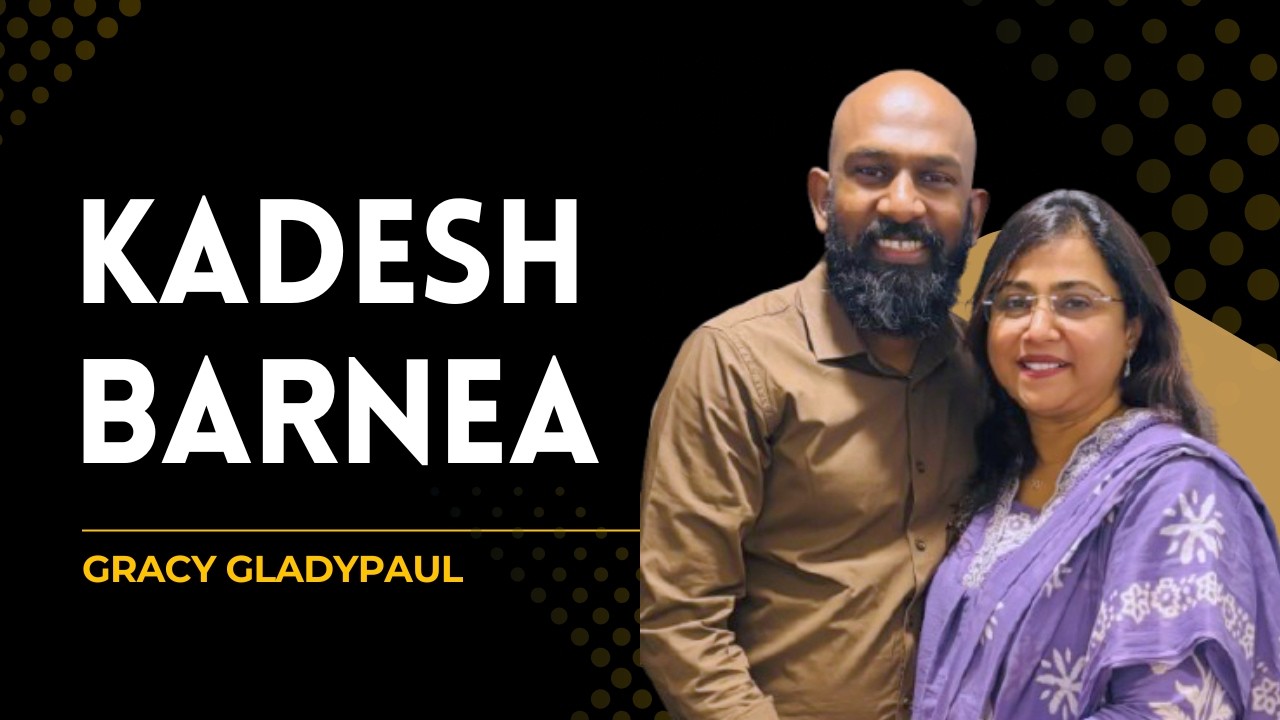 KADESH BARNEA | SIS. GRACY GLADYPAUL | HALLELUJAH TOWER