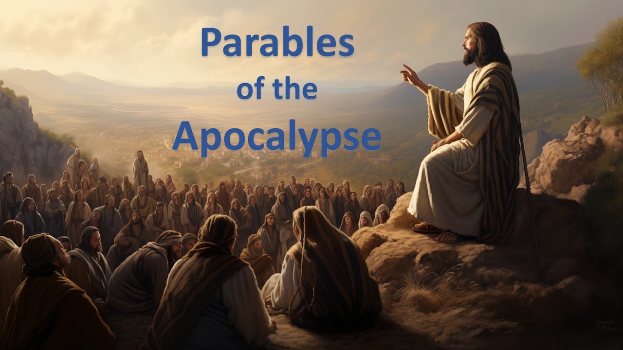 Parables of the Apocalypse - June 8