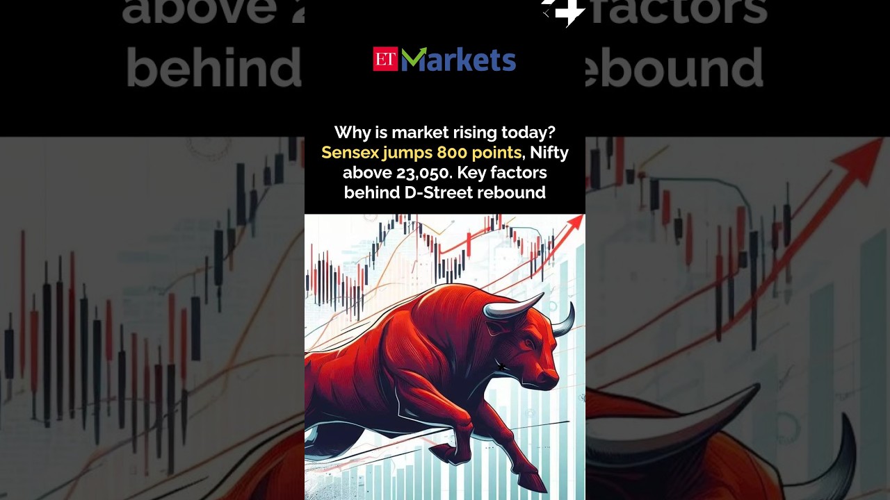 Why is market rising today? Sensex jumps 800 points, Nifty above 23,050. Key factors