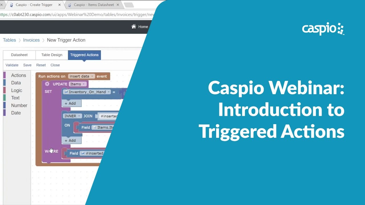 Caspio Webinar: Introduction to Triggered Actions