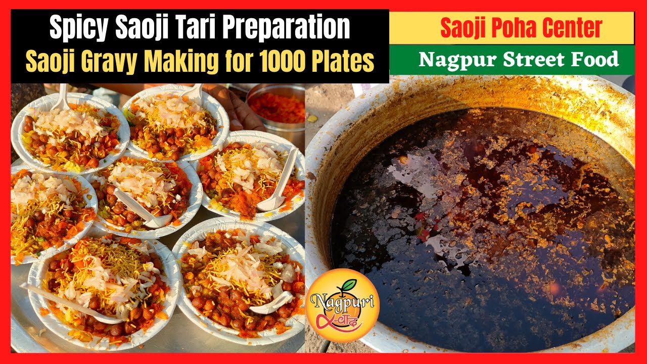 Spicy Saoji Tarri Preparation for 1000 Plates Poha - Street Food