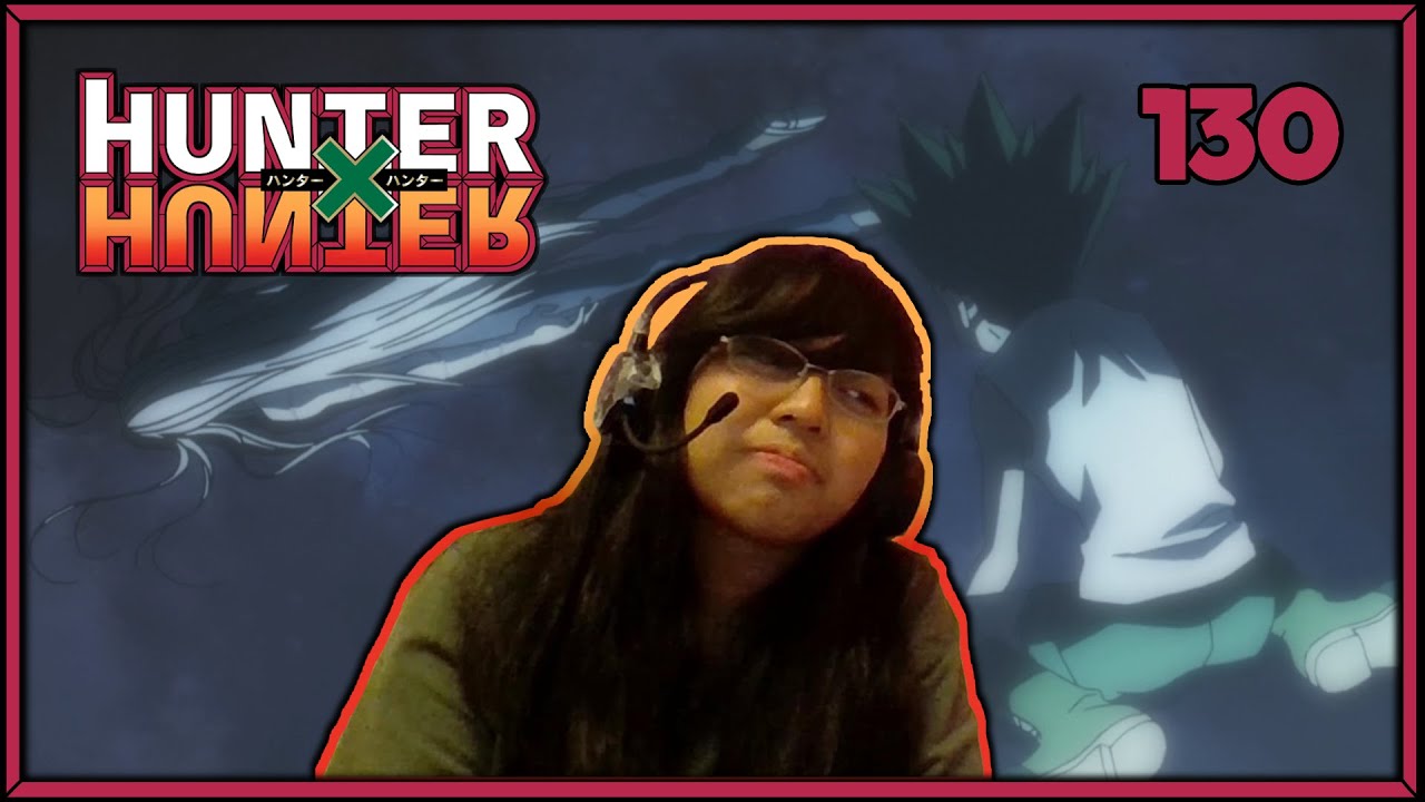 Hunter x Hunter Episode 130 was tense and depressing | BLIND REACTION