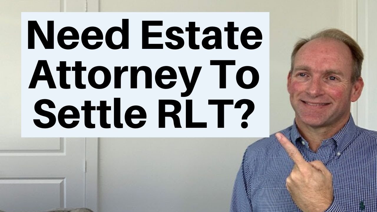 Need Lawyer To Distribute Assets From Living Trust?