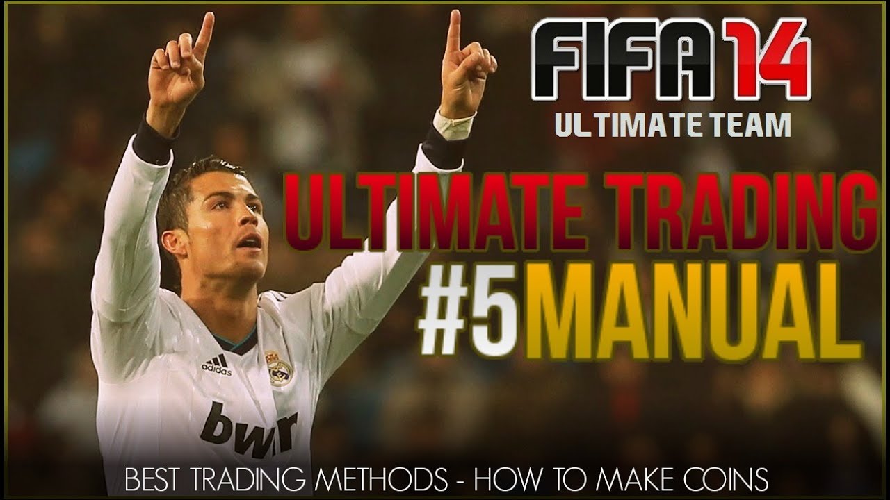 Fifa 14 Ultimate Team| Ultimate Trading Manual #5 BEST METHOD!| Fifa 14 UT Trading Series
