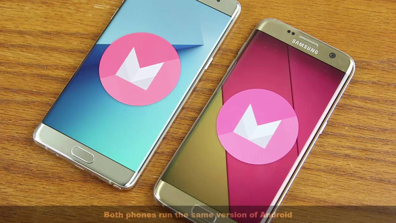 Samsung Galaxy Note 7 vs Samsung Galaxy S7 Edge Full Comparison