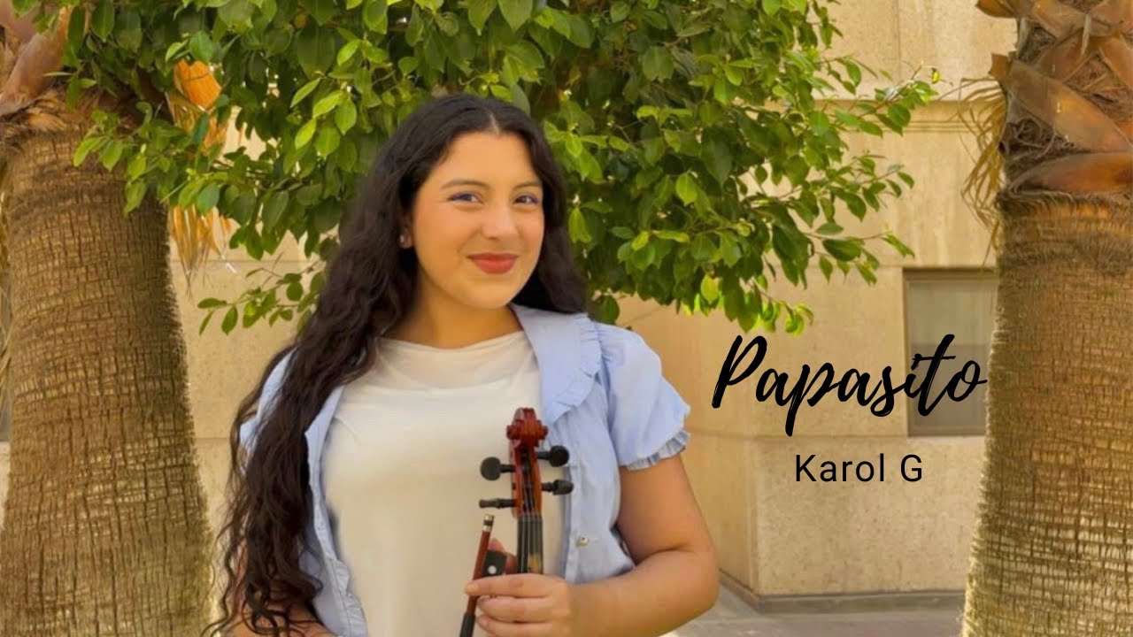 Papasito - Karol G | Violin Cover by Alanis Fariñas