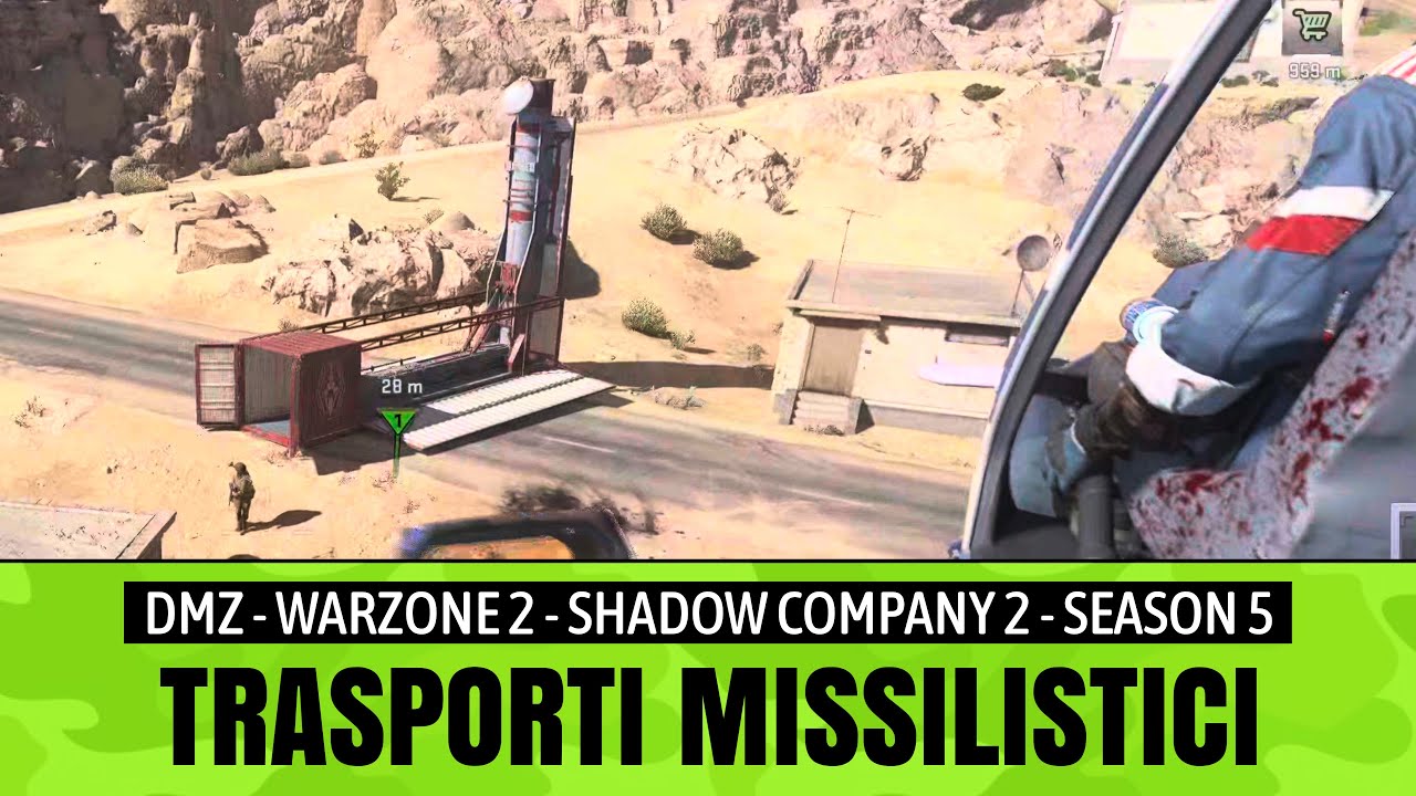 Trasporti missilistici | SEGNALE IR | DMZ | S5 | Shadow Company 2 | Warzone 2