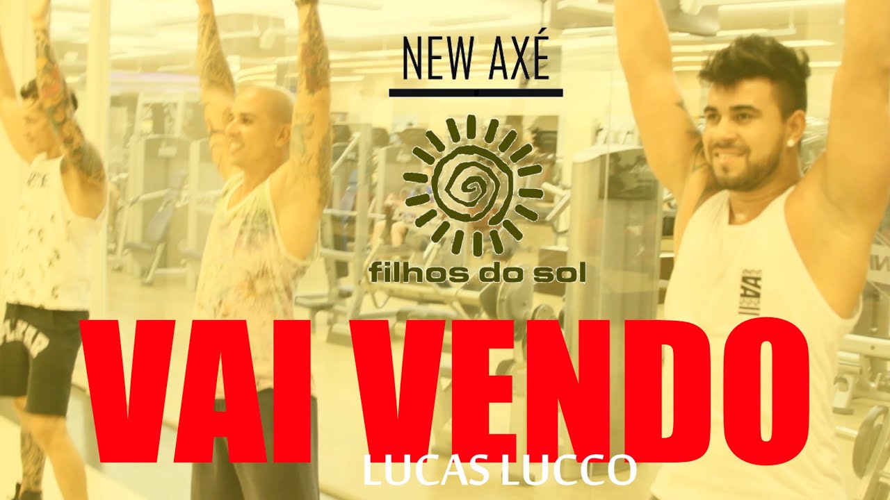 VAI VENDO - LUCAS LUCCO (FILHOS DO SOL)